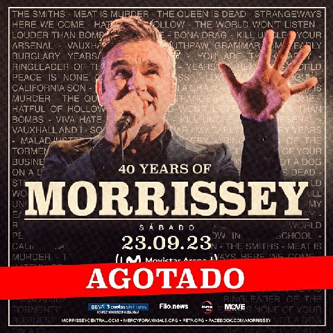 MORRISSEY 40 AÑOS EN ARGENTINA SHOW AGOTADO