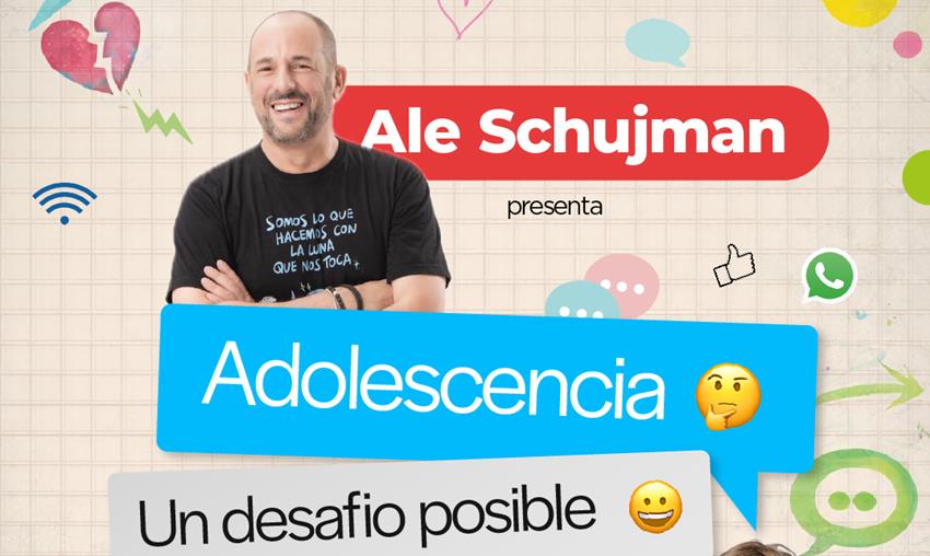 ALE SCHUJMAN ESTRENA EN MAR DEL PLATA «ADOLESCENCIA UN DESAFÍO POSIBLE»