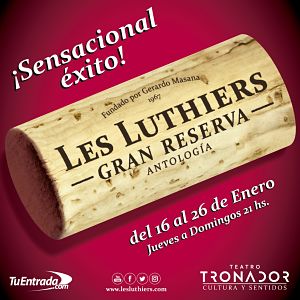 Les Luthiers inaugura la temporada del Teatro Tronador