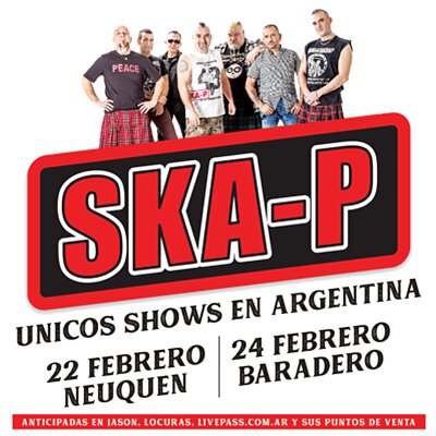 SKA-P  Únicos dos shows en Argentina