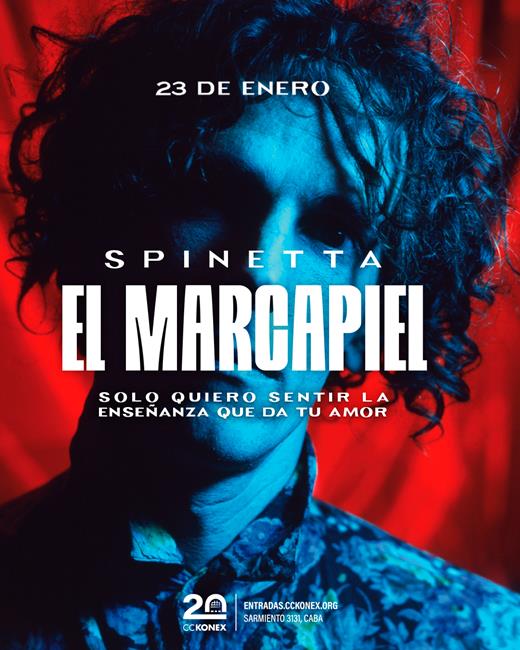 SPINETTA: EL MARCAPIEL REGRESA A PARADOR KONEX
