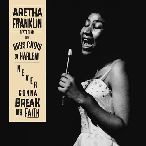 Se publica una versión nunca antes escuchada de Never Gonna Break my Faith por Aretha Franklin