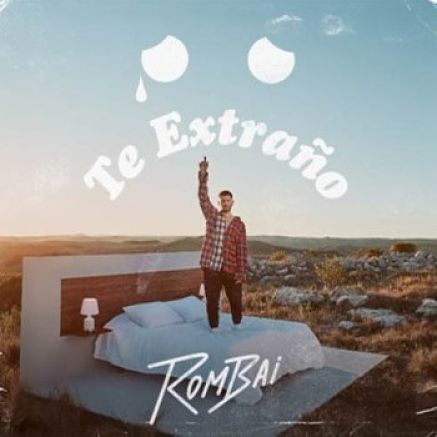 RombaiI estrena su nuevo single y video Te Extraño 