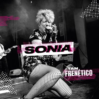 SONIA LANZA SU NUEVO SINGLE ´´TAN FRENETICO´´