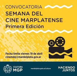 CONVOCATORIA PRIMERA EDICIÓN DE LA SEMANA DEL CINE MARPLATENSE  