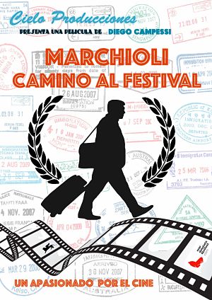 MARCHIOLI CAMINO AL FESTIVAL compite en un importante Festival Internacional de Cine