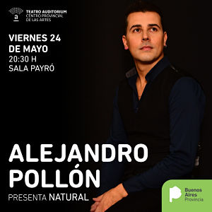 Alejandro Pollon presenta Natural