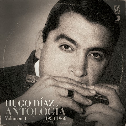 Hugo Diaz Antología Vol3 el tesoro escondido del armonicista