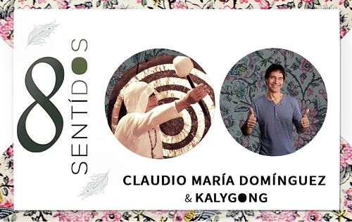 8 SentíDos: Claudio Dominguez & KalyGong en Villa Victoria