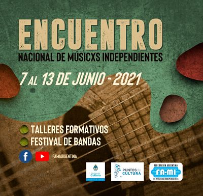 Encuentro Nacional de Músicxs Independientes - FAMI 2021