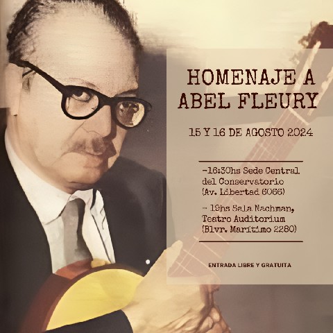 HOMENAJE A ABEL FLEURY 