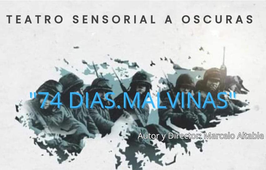 TEATRO SENSORIAL A OSCURAS MDP PRESENTA «74 DÍAS.MALVINAS»
