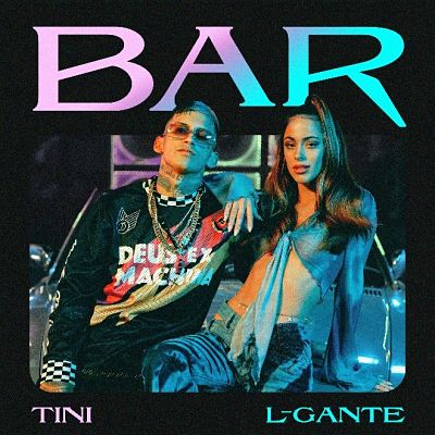 TINI presenta BAR junto a L-GANTE