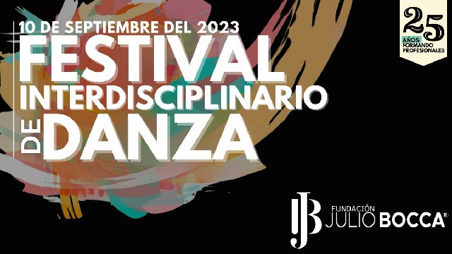 Festival Interdisciplinario de Danza de la Fundación Julio Bocca